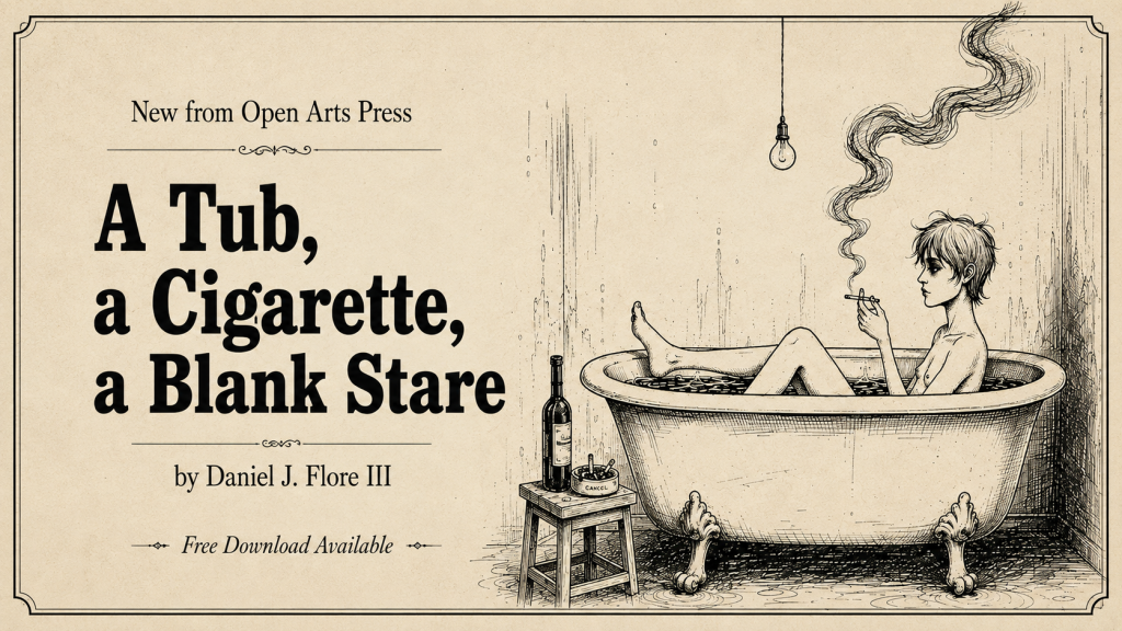 Cover of A Tub, a Cigarette, a Blank Stare by Daniel J. Flore III